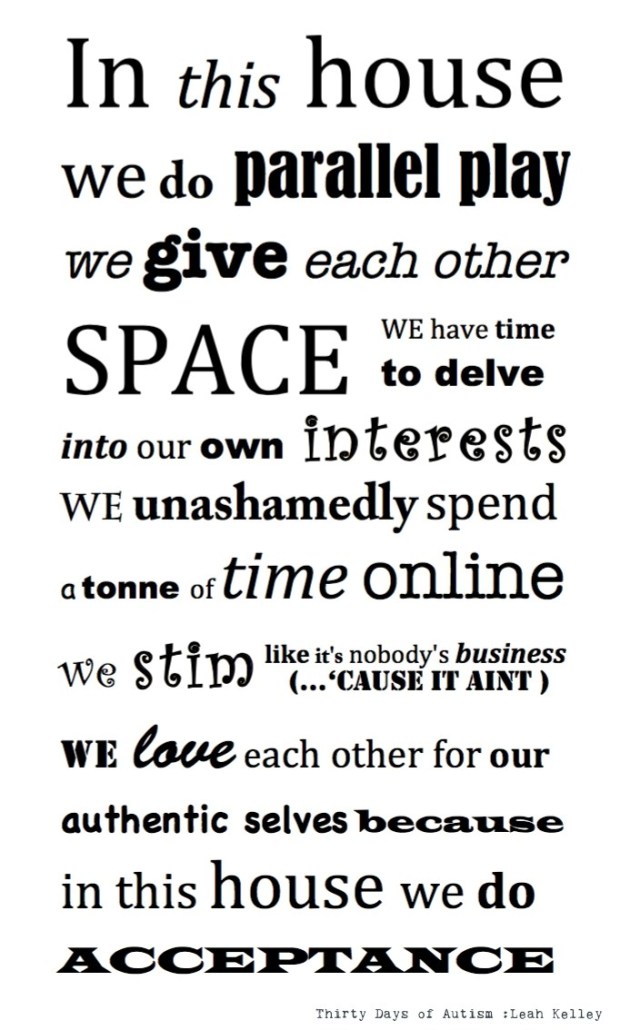 In this house we do ACCEPTANCE